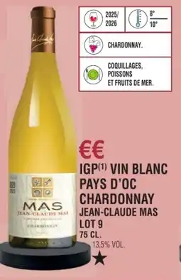 E.Leclerc Igp vin blanc pays d'oc chardonnay jean-claude mas lot 9 offre