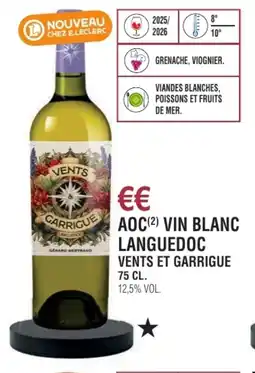 E.Leclerc Aoc vin blanc languedoc vents et garrigue offre