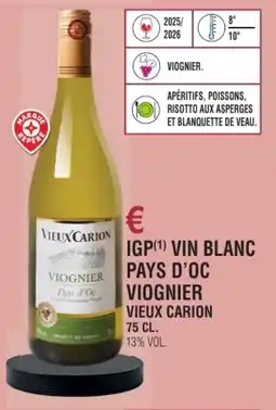 E.Leclerc Igp vin blanc pays d'oc viognier vieux carion offre