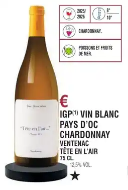 E.Leclerc Igp vin blanc pays d'oc chardonnay ventenac tête en l'air offre
