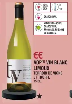 E.Leclerc Aop vin blanc limoux terroir de vigne et truffe offre