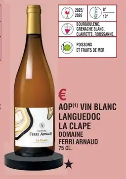 E.Leclerc Aop vin blanc languedoc la clape domaine ferri arnaud offre