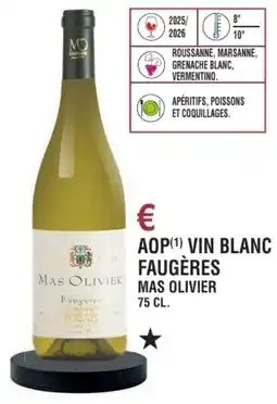 E.Leclerc Aop vin blanc faugères mas olivier offre