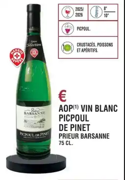 E.Leclerc Aop vin blanc picpoul de pinet prieur barsanne offre