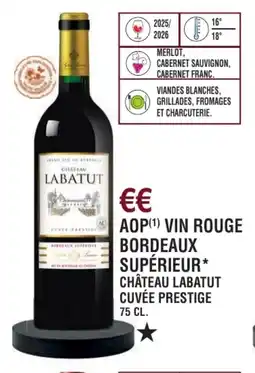 E.Leclerc Aop vin rouge bordeaux supérieur château labatut cuvée prestige offre