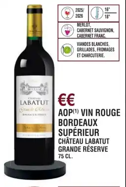 E.Leclerc Aop vin rouge bordeaux supérieur château labatut grande réserve offre