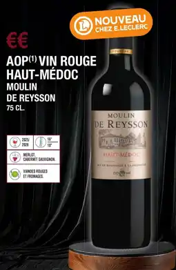 E.Leclerc Aop vin rouge haut-médoc moulin de reysson offre