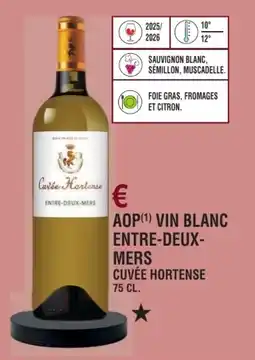 E.Leclerc Aop vin blanc entre-deux-mers cuvée hortense offre