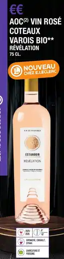 E.Leclerc Aoc vin rosé coteaux varois bio révélation offre