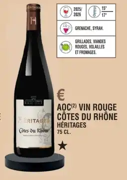 E.Leclerc Aoc vin rouge côtes du rhône héritages offre