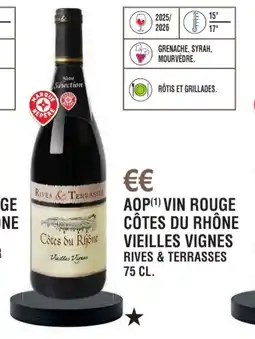 E.Leclerc Aop vin rouge côtes du rhône vieilles vignes rives & terrasses offre