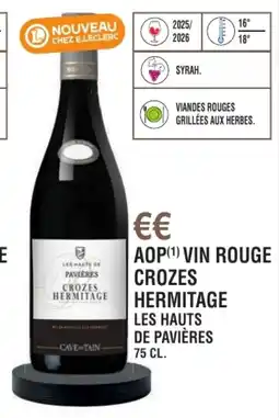 E.Leclerc Aop vin rouge crozes hermitage les hauts de pavières offre