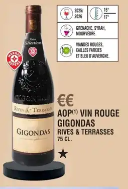 E.Leclerc Aop vin rouge gigondas rives & terrasses offre