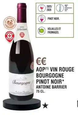 E.Leclerc Aop vin rouge bourgogne pinot noir antoine barrier offre