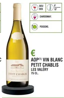 E.Leclerc Aop vin blanc petit chablis les valéry offre