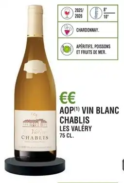 E.Leclerc Aop vin blanc chablis les valéry offre