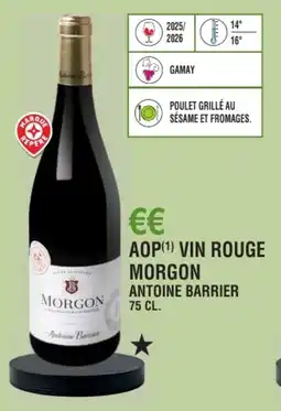 E.Leclerc Aop vin rouge morgon antoine barrier offre