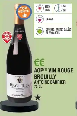 E.Leclerc Aop vin rouge brouilly antoine barrier offre