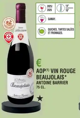 E.Leclerc Aop vin rouge beaujolais antoine barrier offre