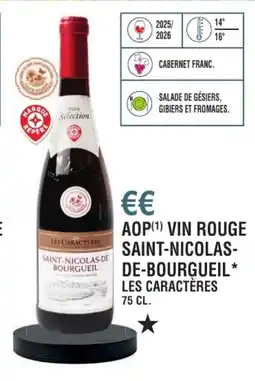 E.Leclerc Aop vin rouge saint-nicolas-de-bourgueil les caractères offre