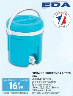 Intermarché Eda fontaine isotherme 4 litres offre