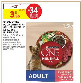 Intermarché Hyper Purina one croquettes pour chien mini adulte au bœuf et au riz offre