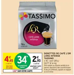 Intermarché Hyper Tassimo dosettes de café l'or long intense offre