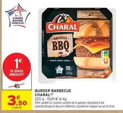 Intermarché Hyper Charal burger barbecue offre