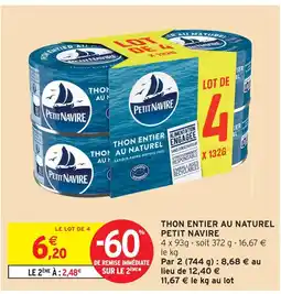 Intermarché Hyper Petit navire thon entier au naturel offre