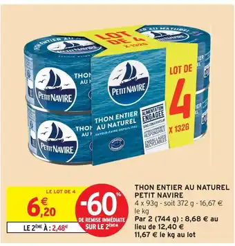 Intermarché Hyper Petit navire thon entier au naturel offre