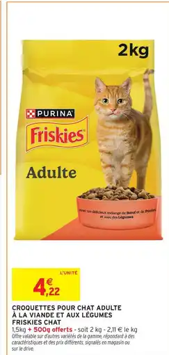 Intermarché Hyper Friskies chat friskies croquettes pour chat adulte à la viande et aux légumes offre