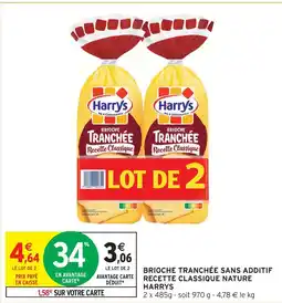 Intermarché Hyper Harrys brioche tranchée recette classique nature offre