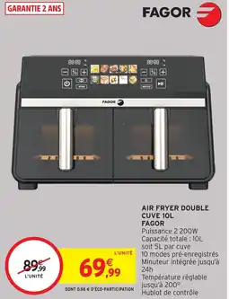 Intermarché Fagor air fryer double cuve 10l offre