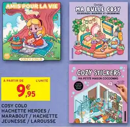 Intermarché Cosy colo hachette heroes marabout / hachette jeunesse / larousse offre