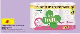 Intermarché Le trèfle papier hygiénique maxi douceur 12=24 rouleaux offre