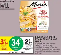 Intermarché Marie poulet à la crème et aux champignons offre