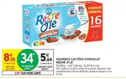 Intermarché Récré o'lé gourdes lactées chocolat offre