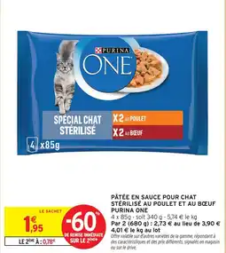 Intermarché Purina one pâtée en sauce pour chat stérilisé au poulet et au bœuf offre