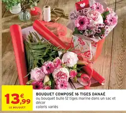 Intermarché Bouquet composé 16 tiges danaé offre