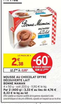 Intermarché Bonne maman mousse au chocolat lait offre découverte offre