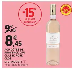 Intermarché Mistinguett aop côtes de provence cru classé rosé clos offre