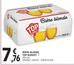 Intermarché Top budget bière blonde offre