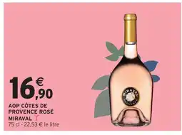 Intermarché Miraval aop côtes de provence rosé offre