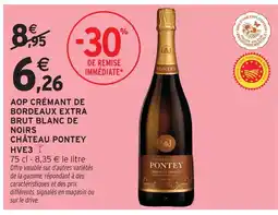 Intermarché Château pontey aop crémant de bordeaux extra brut blanc de noirs offre