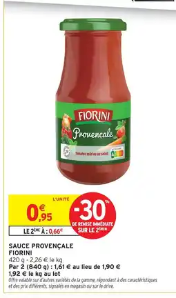 Intermarché Fiorini sauce provençale offre