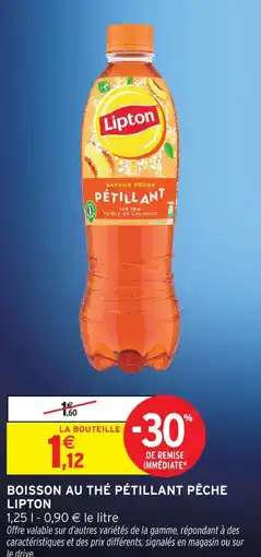 Intermarché Lipton boisson au thé pétillant pêche offre