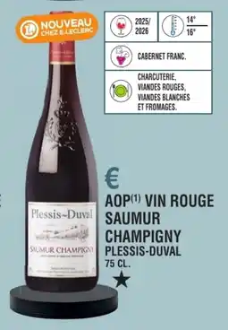 E.Leclerc Aop vin rouge saumur champigny plessis-duval offre