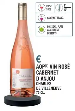 E.Leclerc Aop vin rosé cabernet d'anjou charles de villeneuve offre