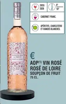 E.Leclerc Aop vin rosé rosé de loire soupçon de fruit offre