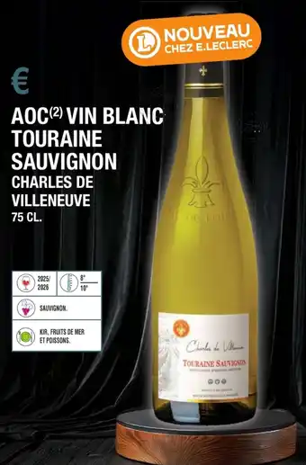 Aoc vin blanc touraine sauvignon charles de villeneuve